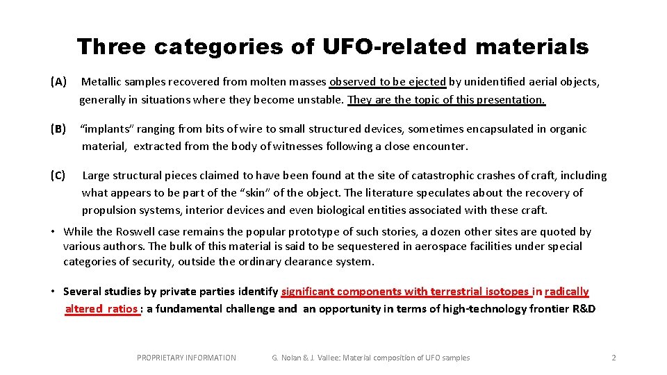 Three categories of UFO-related materials (A) Metallic samples recovered from molten masses observed to