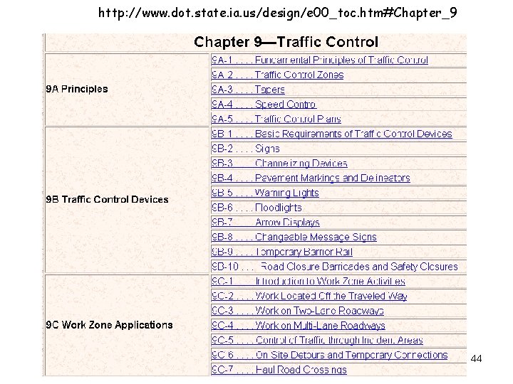 http: //www. dot. state. ia. us/design/e 00_toc. htm#Chapter_9 44 