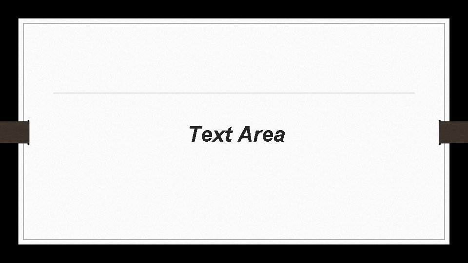 Text Area 