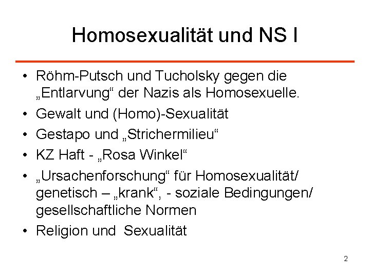 Homosexualität und NS I • Röhm-Putsch und Tucholsky gegen die „Entlarvung“ der Nazis als