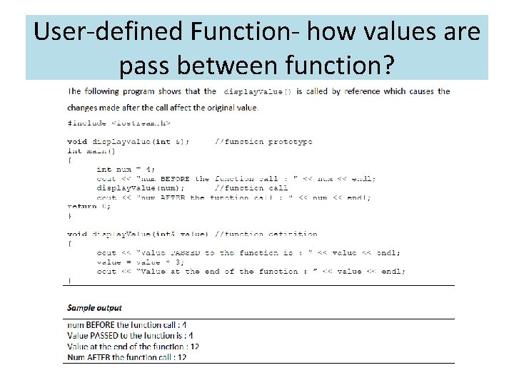 User-defined Function- how values are pass between function? 