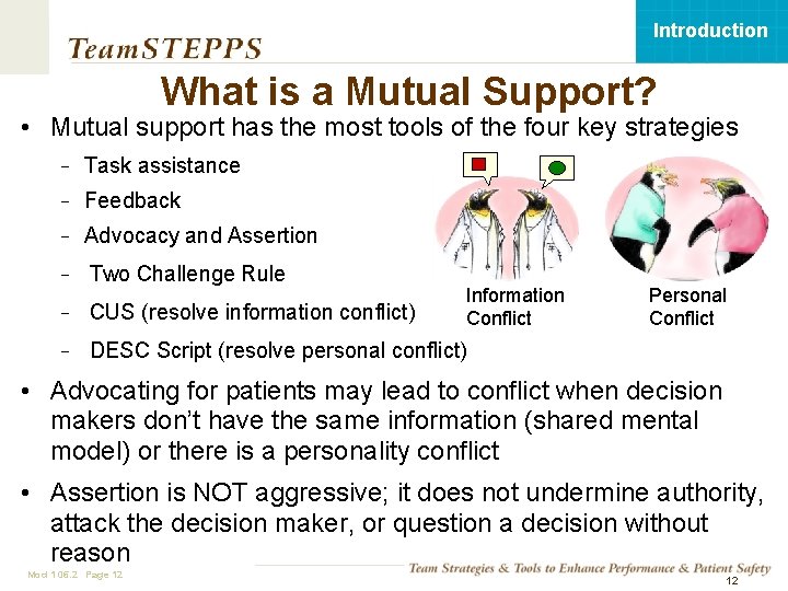 Introduction What is a Mutual Support? • Mutual support has the most tools of