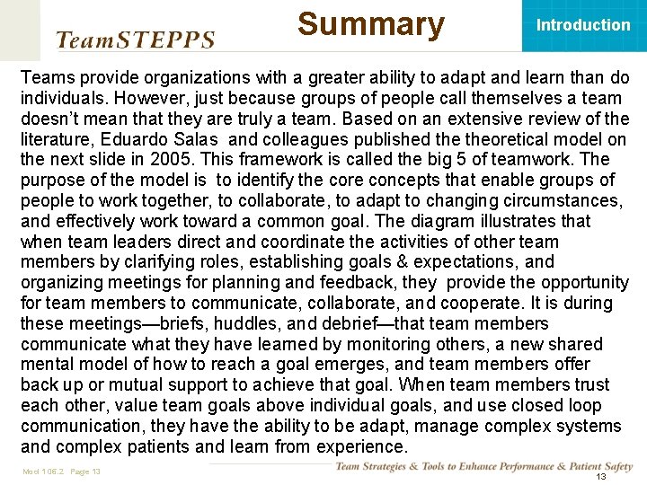 Summary Introduction Teams provide organizations with a greater ability to adapt and learn than