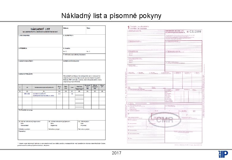  Nákladný list a písomné pokyny 2017 