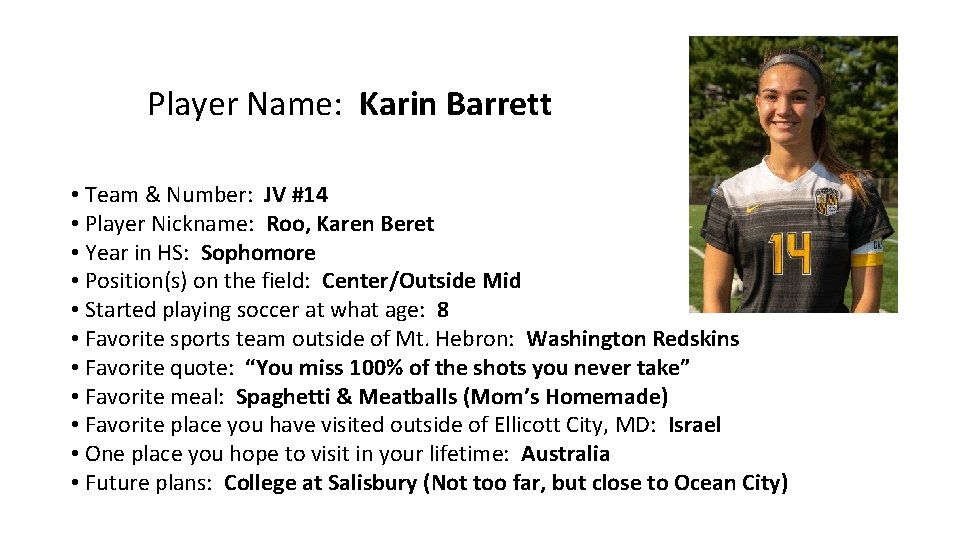 Player Name: Karin Barrett • Team & Number: JV #14 • Player Nickname: Roo,