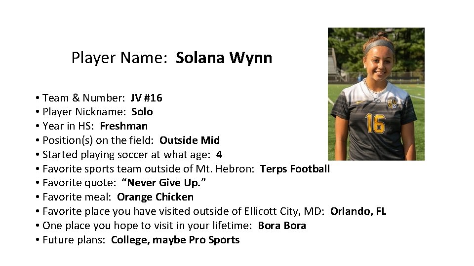 Player Name: Solana Wynn • Team & Number: JV #16 • Player Nickname: Solo