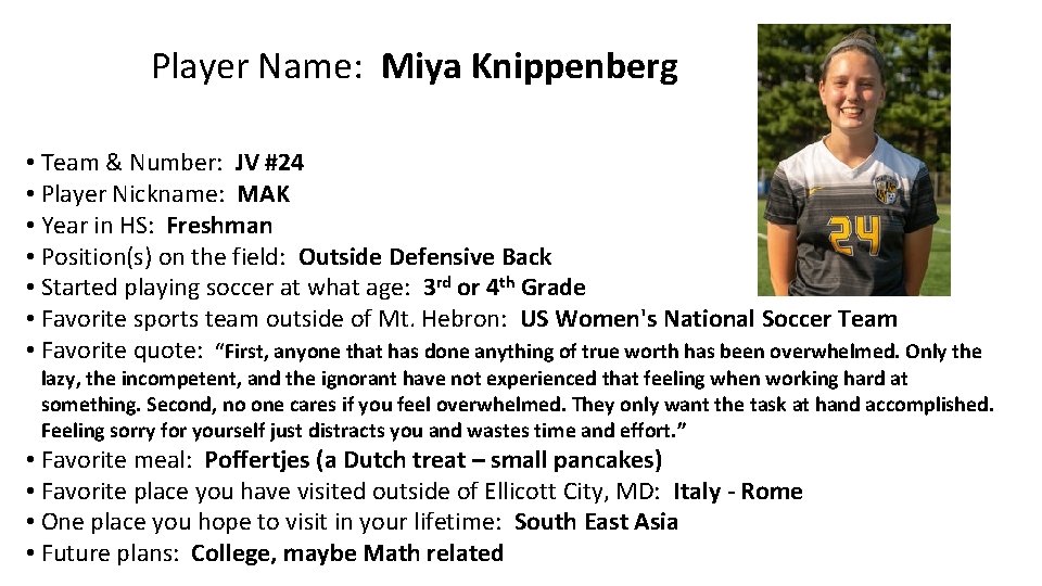 Player Name: Miya Knippenberg • Team & Number: JV #24 • Player Nickname: MAK