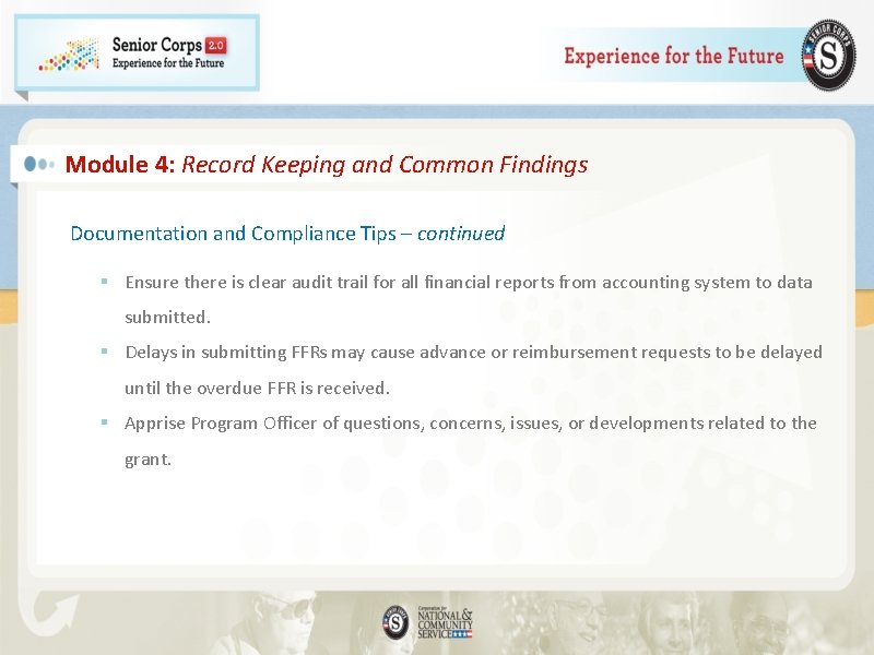 Module 4: Record Keeping and Common Findings Documentation and Compliance Tips – continued §