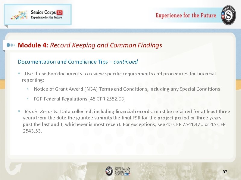 Module 4: Record Keeping and Common Findings Documentation and Compliance Tips – continued §