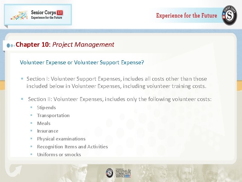 Chapter 10: Project Management Volunteer Expense or Volunteer Support Expense? § Section I: Volunteer