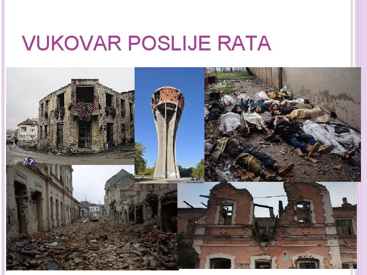 VUKOVAR POSLIJE RATA 