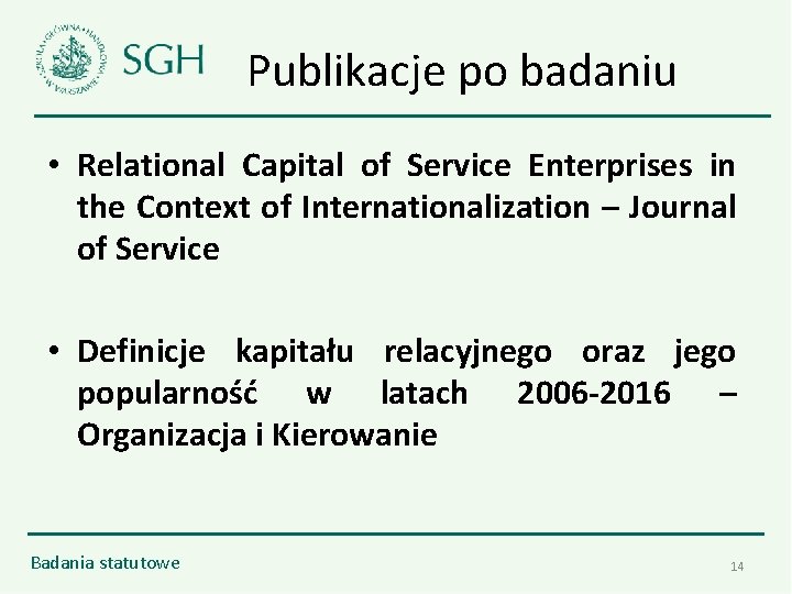 Publikacje po badaniu • Relational Capital of Service Enterprises in the Context of Internationalization