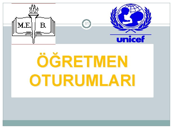 81 ÖĞRETMEN OTURUMLARI 