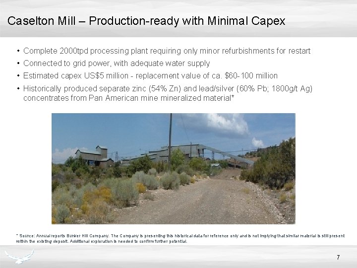 Caselton Mill – Production-ready with Minimal Capex • Complete 2000 tpd processing plant requiring