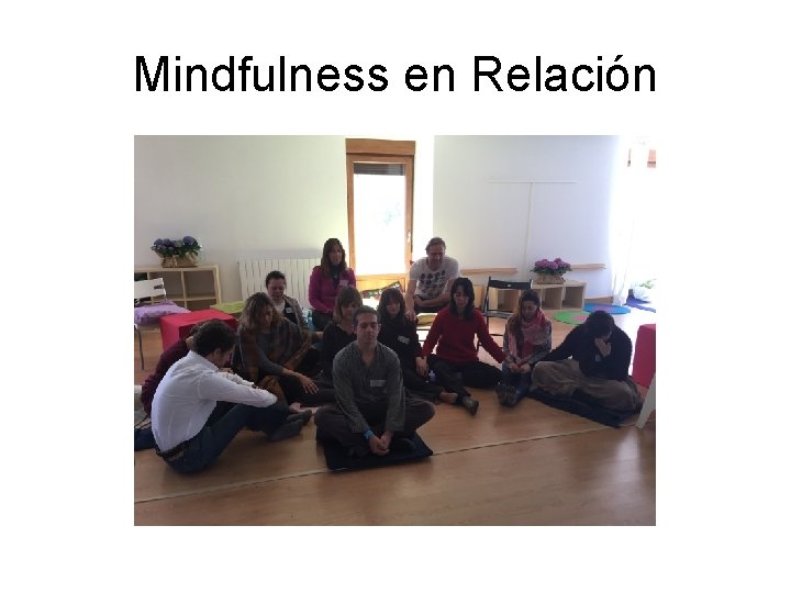 Mindfulness en Relación 