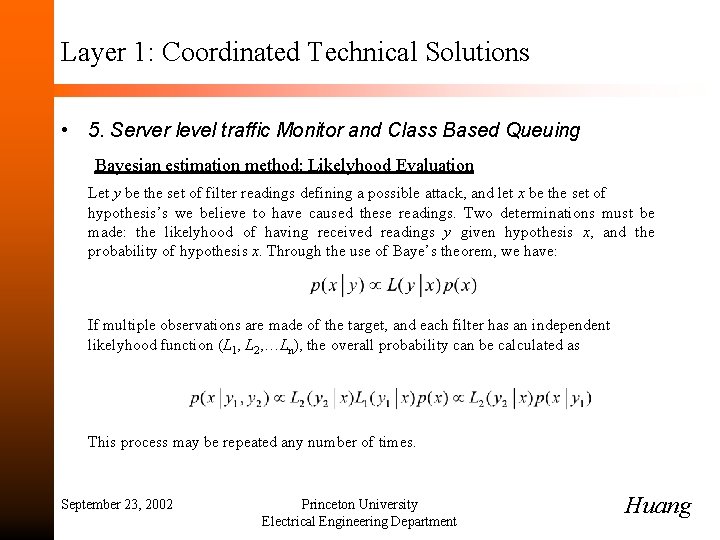 Layer 1: Coordinated Technical Solutions • 5. Server level traffic Monitor and Class Based