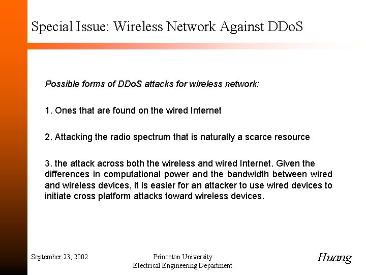 Special Issue: Wireless Network Against DDo. S Possible forms of DDo. S attacks for