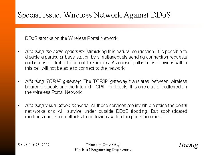 Special Issue: Wireless Network Against DDo. S attacks on the Wireless Portal Network: •