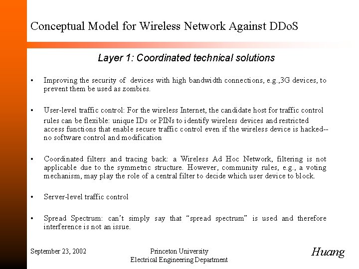 Conceptual Model for Wireless Network Against DDo. S Layer 1: Coordinated technical solutions •