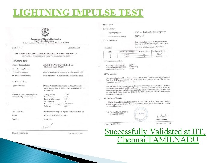 LIGHTNING IMPULSE TEST Successfully Validated at IIT, Chennai, TAMILNADU 