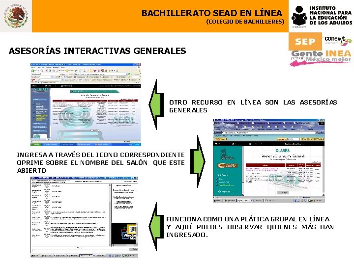 BACHILLERATO SEAD EN LÍNEA (COLEGIO DE BACHILLERES) ASESORÍAS INTERACTIVAS GENERALES OTRO RECURSO EN LÍNEA