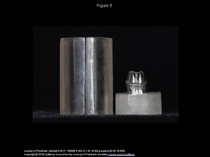 Figure 5 Journal of Prosthetic Dentistry 2017 118208 -215 DOI: (10. 1016/j. prosdent. 2016.