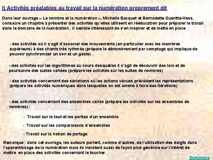 I) Activités préalables au travail sur la numération proprement dit Dans leur ouvrage «