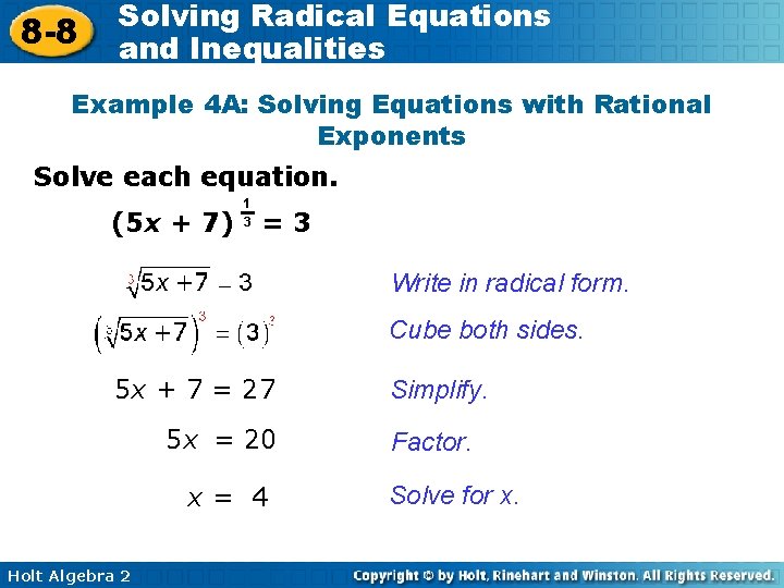 8 -8 Solving Radical Equations and Inequalities Example 4 A: Solving Equations with Rational