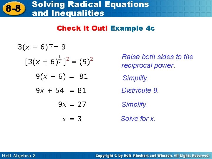 8 -8 Solving Radical Equations and Inequalities Check It Out! Example 4 c 1