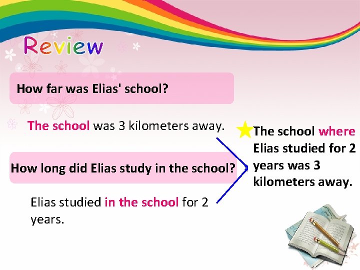 How far was Elias' school? The school was 3 kilometers away. How long did