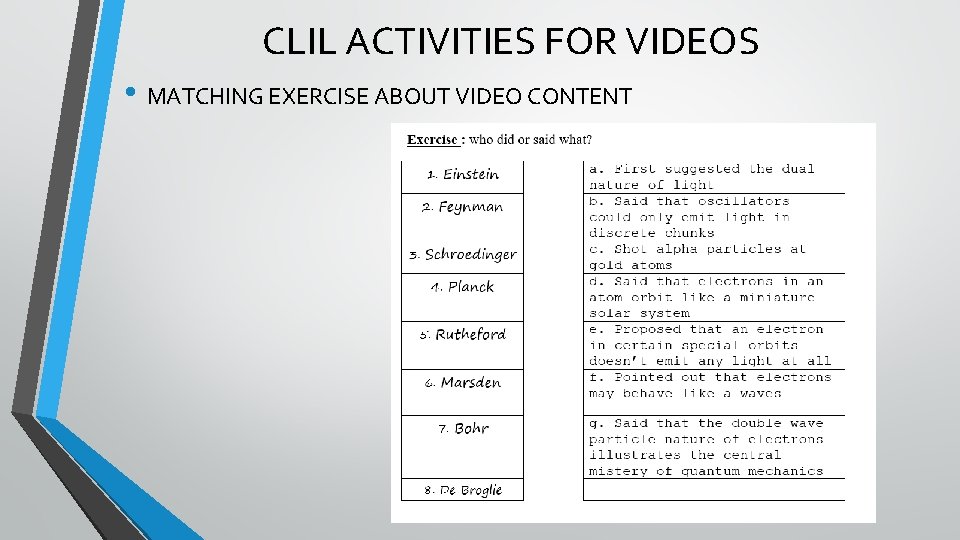 CLIL ACTIVITIES FOR VIDEOS • MATCHING EXERCISE ABOUT VIDEO CONTENT 