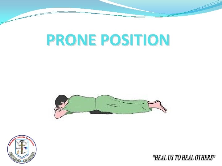 PRONE POSITION 