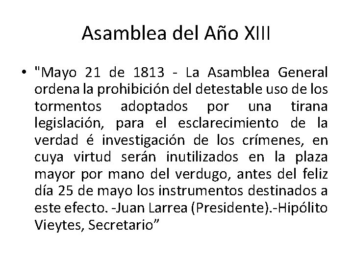 Asamblea del Año XIII • "Mayo 21 de 1813 - La Asamblea General ordena