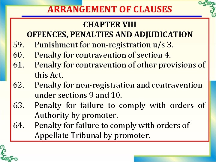 ARRANGEMENT OF CLAUSES CHAPTER VIII OFFENCES, PENALTIES AND ADJUDICATION 59. Punishment for non-registration u/s