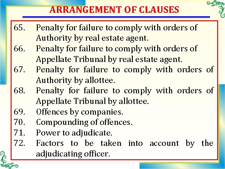 ARRANGEMENT OF CLAUSES 65. 66. 67. 68. 69. 70. 71. 72. Penalty for failure