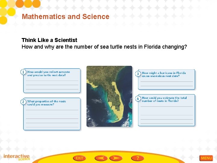 Mathematics and Science Think Like a Scientist How and why are the number of