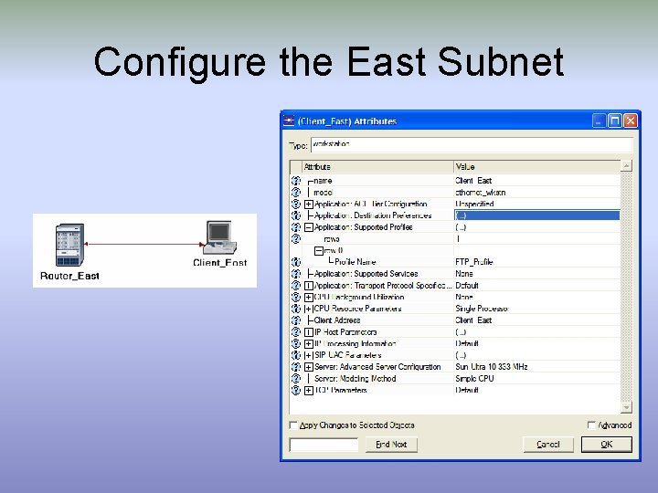 Configure the East Subnet 