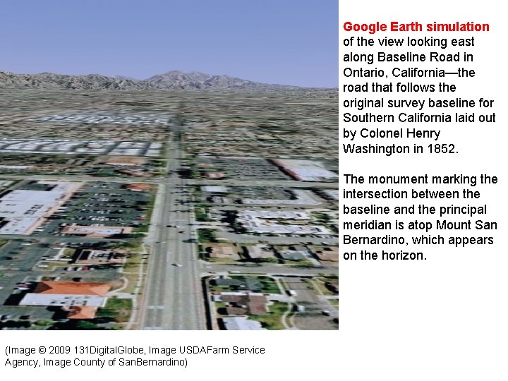 Google Earth simulation of the view looking east along Baseline Road in Ontario, California—the