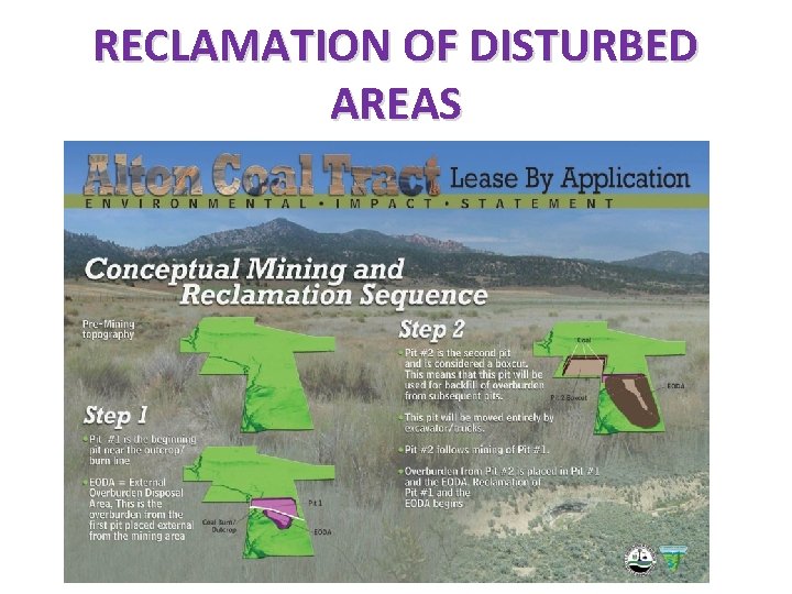 RECLAMATION OF DISTURBED AREAS 