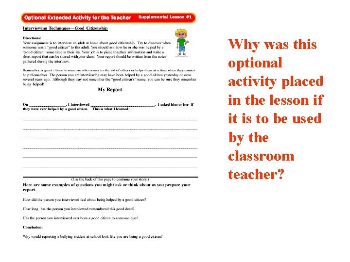 Why was this optional activity placed in the lesson if it is to be