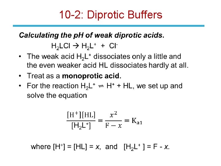 10 -2: Diprotic Buffers • 