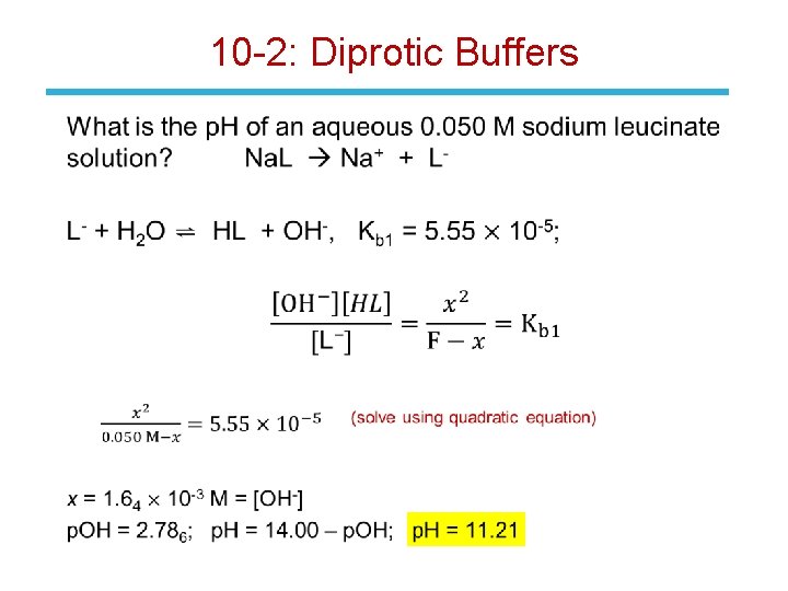 10 -2: Diprotic Buffers • 