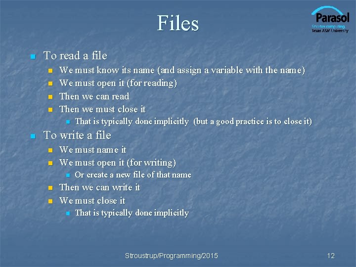 Files n To read a file n n We must know its name (and