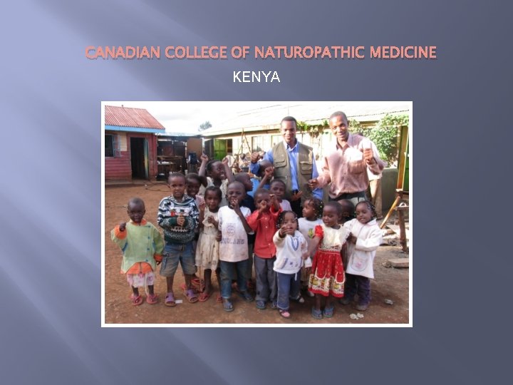 CANADIAN COLLEGE OF NATUROPATHIC MEDICINE KENYA 