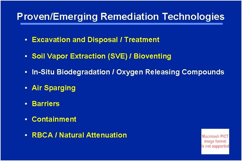 Proven/Emerging Remediation Technologies • Excavation and Disposal / Treatment • Soil Vapor Extraction (SVE)