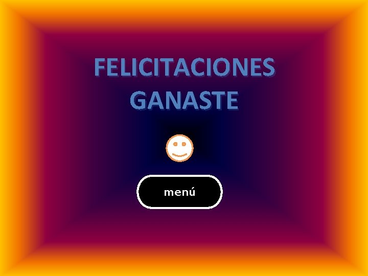 FELICITACIONES GANASTE menú 