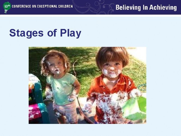 Stages of Play 