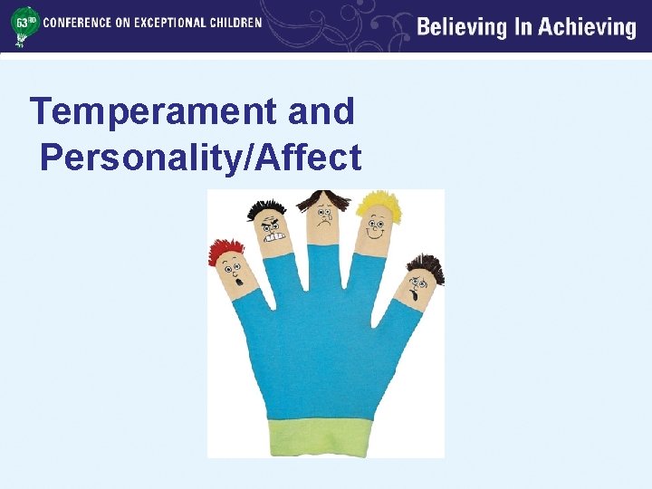 Temperament and Personality/Affect 