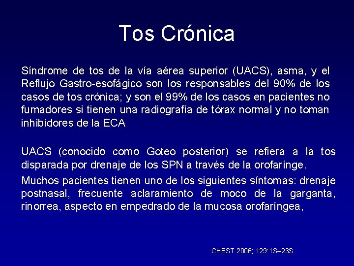 Tos Crónica Síndrome de tos de la vía aérea superior (UACS), asma, y el