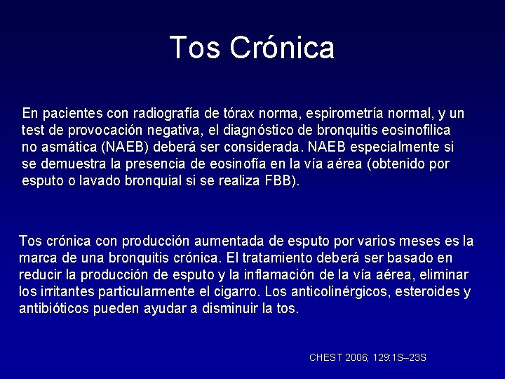 Tos Crónica En pacientes con radiografía de tórax norma, espirometría normal, y un test